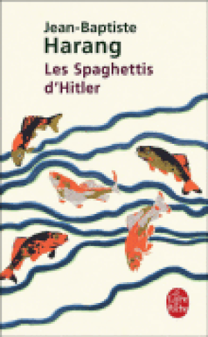 Les Spaghettis d'Hitler