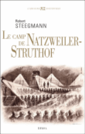 Le camp du Struthof-Natzweiler