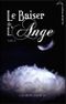 Le baiser de l'ange, tome 3