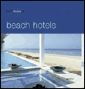 Best designed beach hotels
