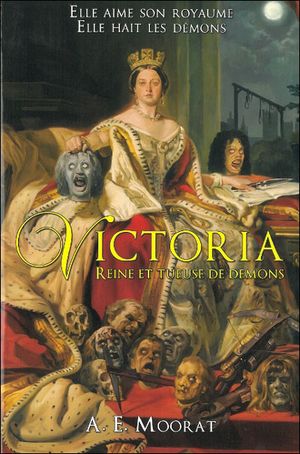 Victoria, reine et tueuse de démons