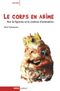 Le corps en abîme