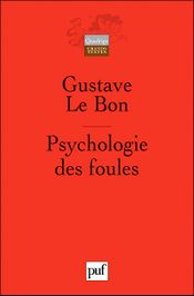 Couverture Psychologie des foules Couverture Psychologie des foules