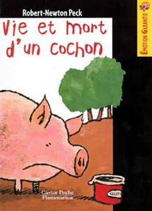 Vie et mort d'un cochon