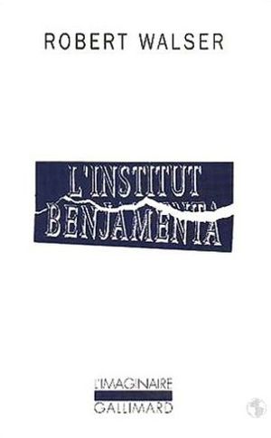 L'Institut Benjamenta