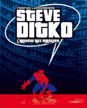 Steve Ditko : L'artiste aux masques