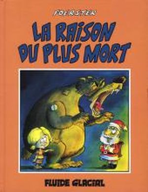 La raison du plus mort