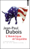L'Amérique m'inquiète