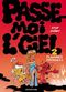 Flammes fatales ! - Passe-moi l'ciel, tome 2