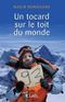 Un tocard sur le toit du monde