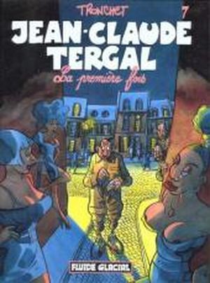 La Première Fois - Jean-Claude Tergal, tome 7