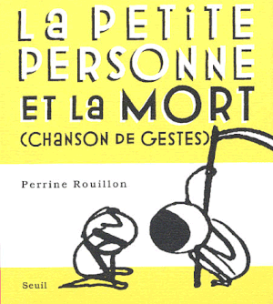 La Petite Personne et la Mort