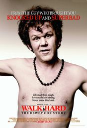Affiche Walk Hard : The Dewey Cox Story Affiche Walk Hard : The Dewey Cox Story
