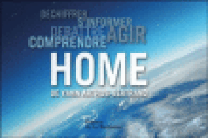 Home : il était une fois la Terre