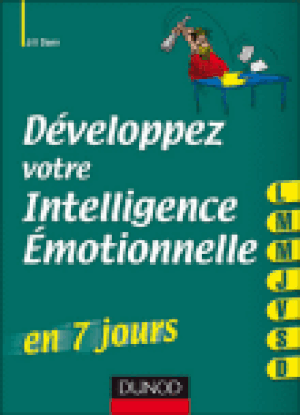 L'intelligence émotionnelle en 7 jours