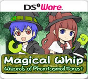 Magical Whip: Wizards of the Phantasmal Forest