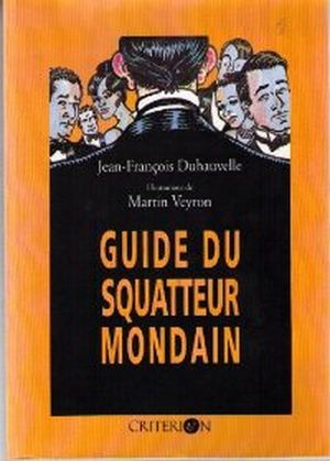 Guide du squatteur mondain