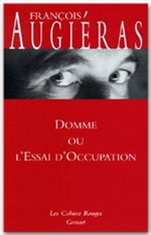 Domme ou l'essai d'occupation