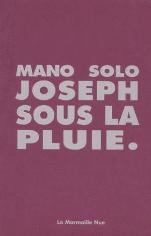 Joseph sous la pluie