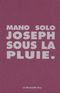 Joseph sous la pluie