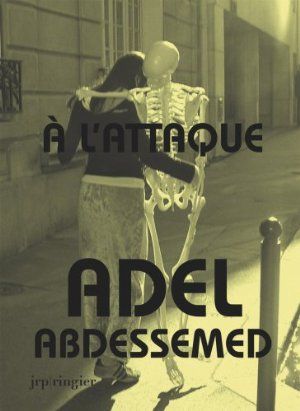 À l'attaque : Adel Abdessemed