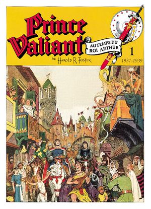 Les Princes chevaliers (1937-1939) - Prince Valiant (Zenda), tome 1