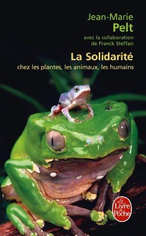 La solidarité chez les plantes, les animaux, les humains