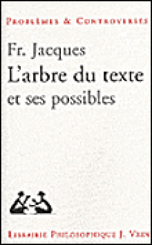 L'arbre du texte et ses possibles