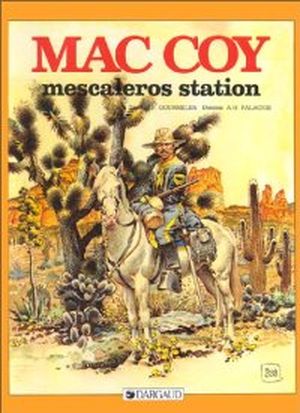 Mescaleros Station - Mac Coy, tome 15