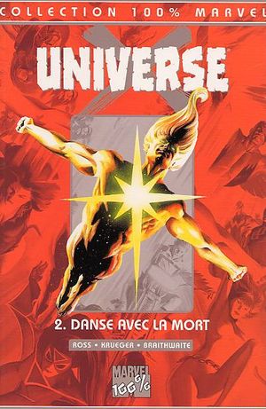 Danse Avec La Mort - Universe X, tome 2