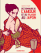 Dictionnaire de l'amour et du plaisir au Japon