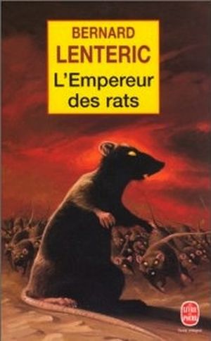 L'Empereur des rats, tome 1