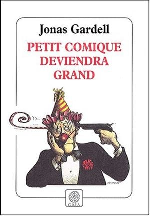 Petit comique deviendra grand