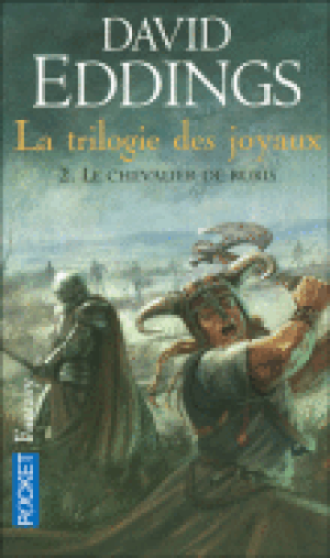 Le Chevalier de rubis - La Trilogie des Joyaux, tome 2