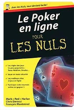 Le Poker en ligne Pour les nuls