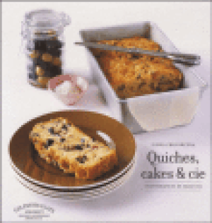 Quiches, cakes et compagnie