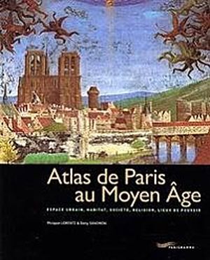 Atlas de Paris au Moyen Âge