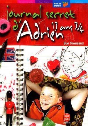 Journal secret d'Adrien 13 ans 3/4