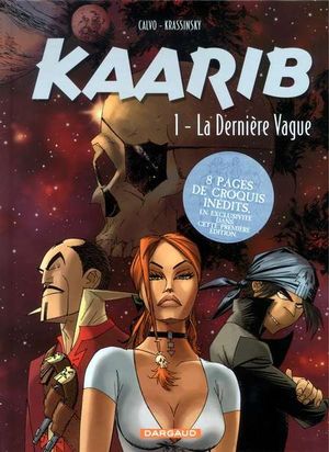 La Dernière Vague - Kaarib, tome 1