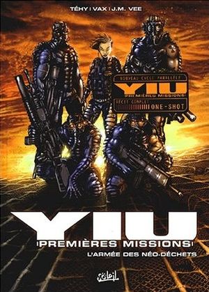 Yiu : Premières Missions, tome 1