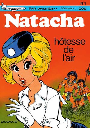 Hôtesse de l'air - Natacha, tome 1