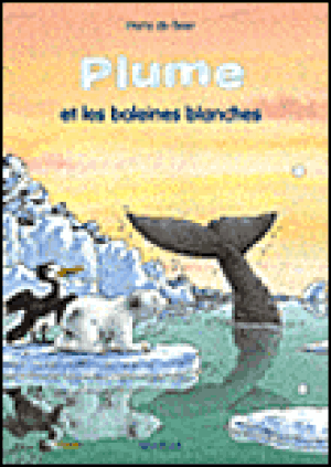 Plume et les baleines blanches