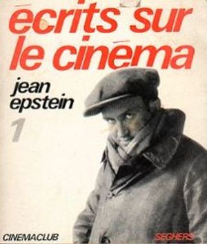 Ecrits sur le cinéma - Tome 1