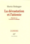 La Dévastation et l'Attente