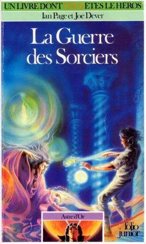 La Guerre des sorciers - Astre d'or, tome 4