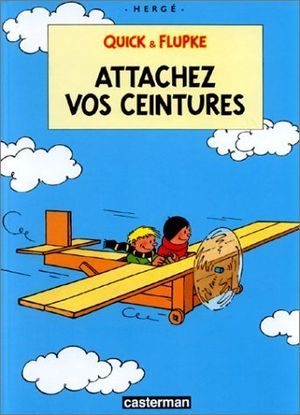 Attachez vos ceintures, Quick & Flupke, tome 12