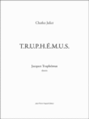 T.R.U.P.H.E.M.U.S.