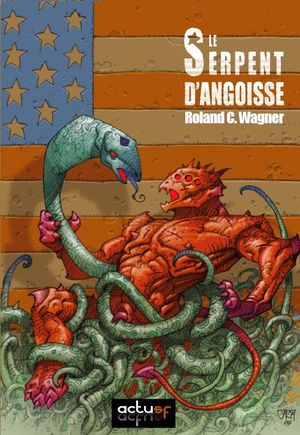 Le Serpent d'angoisse - Histoire du Futur Proche, tome 1
