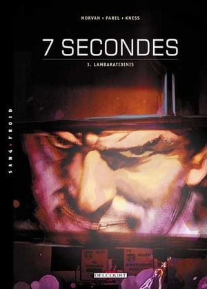 Lambaratidinis - 7 Secondes, tome 3