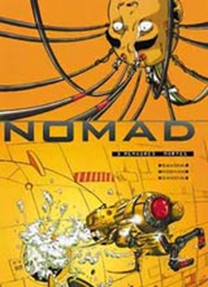 Mémoire mortes - Nomad, tome 3
